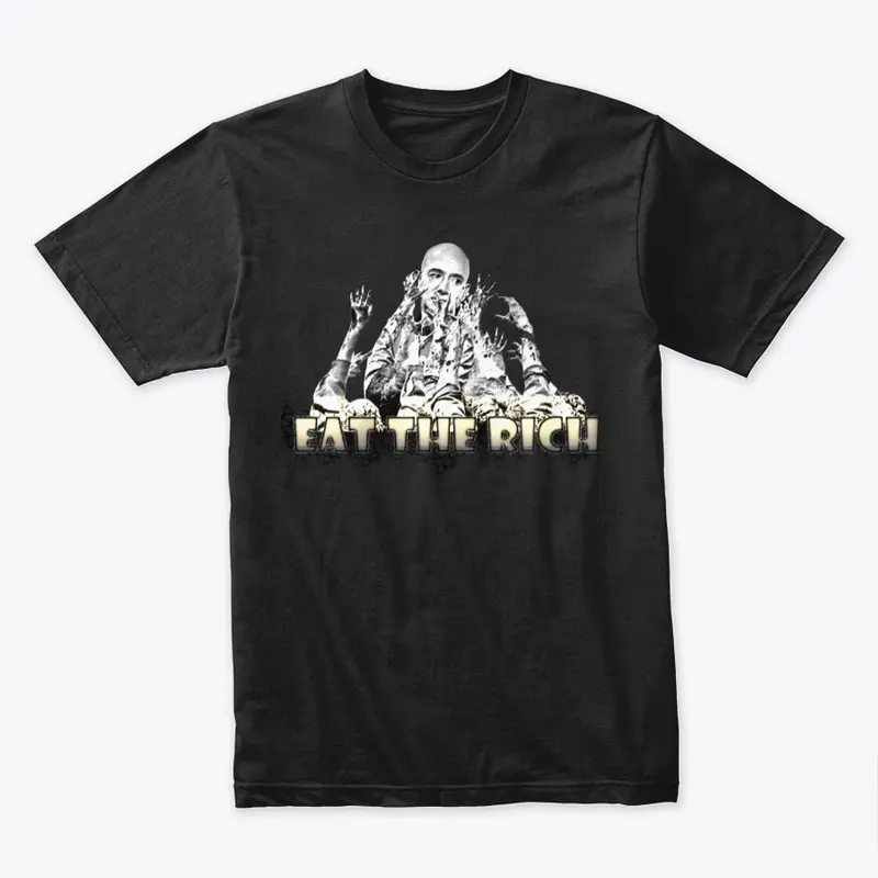 EAT THE RICH(HORROR MERCH)